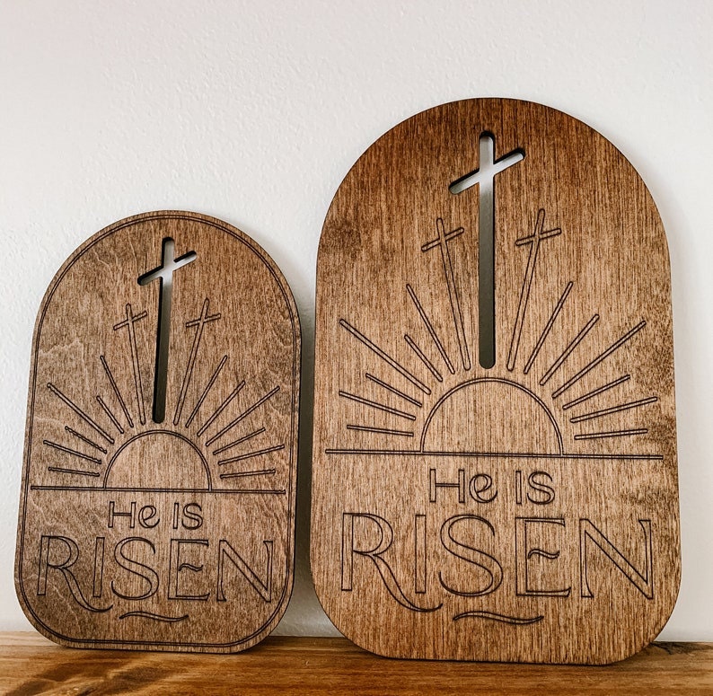 He Is Risen wooden plaque